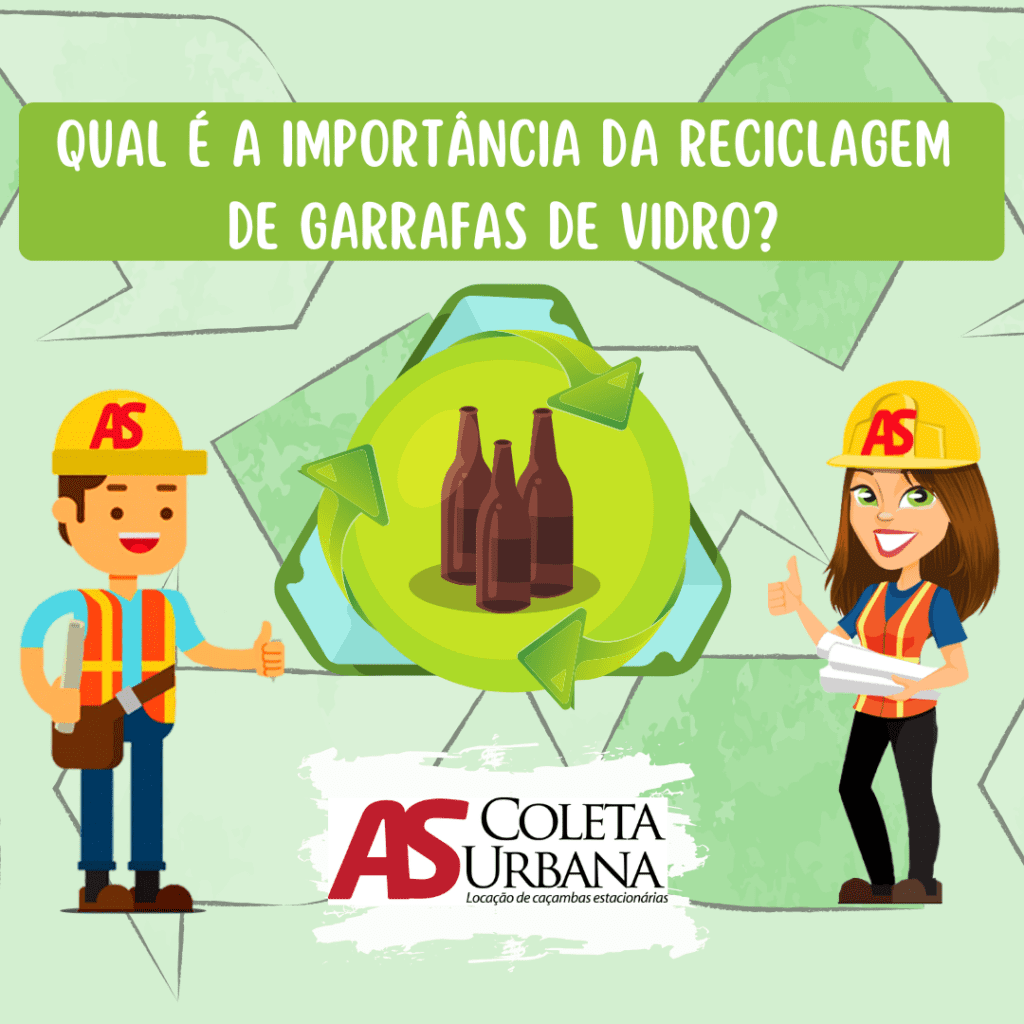 Qual é a importância da reciclagem de garrafas de vidro?