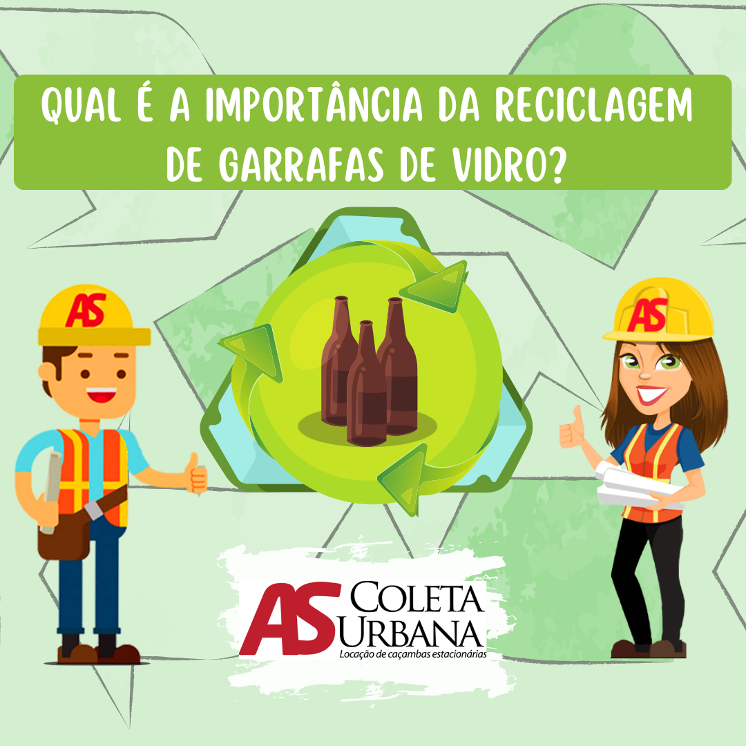 Qual é a importância da reciclagem de garrafas de vidro?