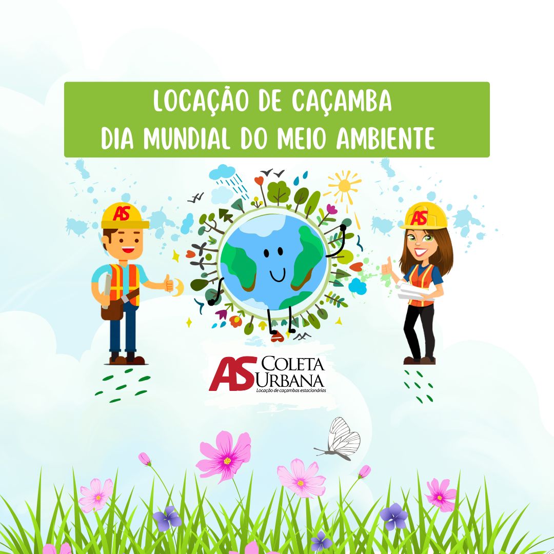 Locação de caçamba – Dia Mundial do meio ambiente